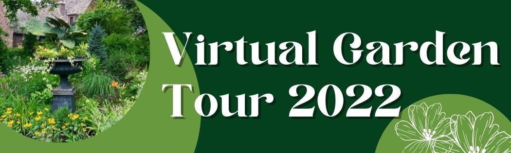 virtual garden tour 2022