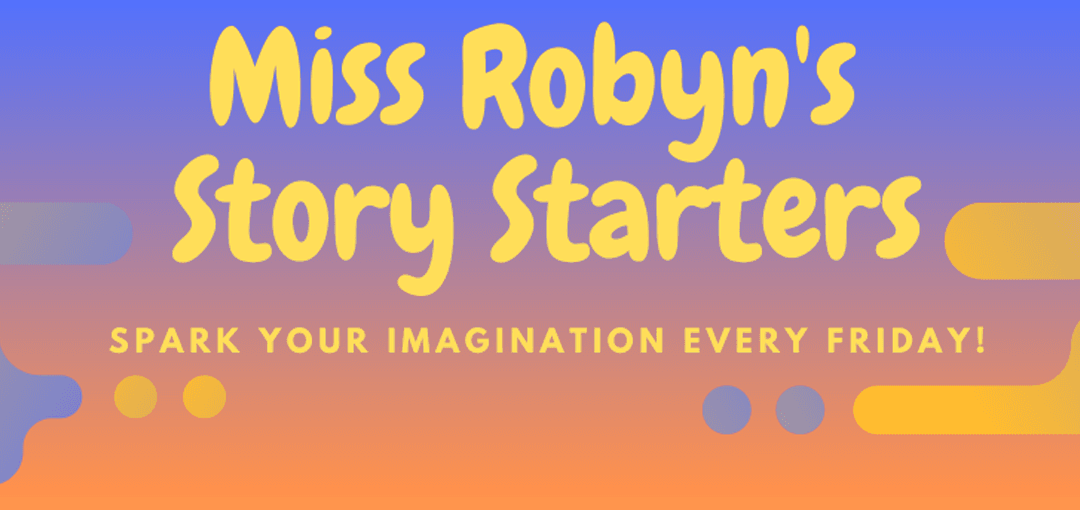 Miss Robyn Story Starter banner Opens in new window